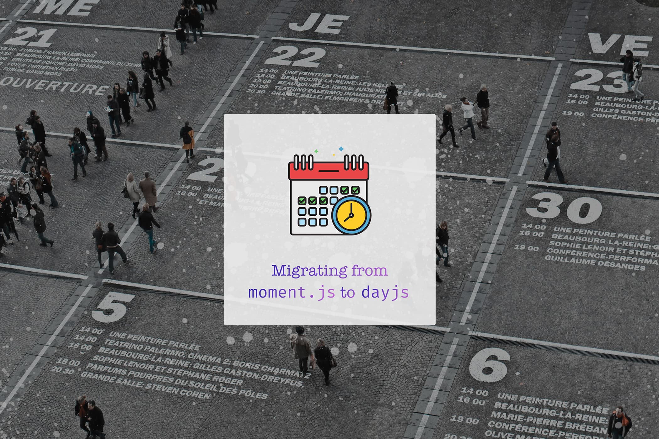 Optimize your Front End Applications by migrating from Moment to Dayjs