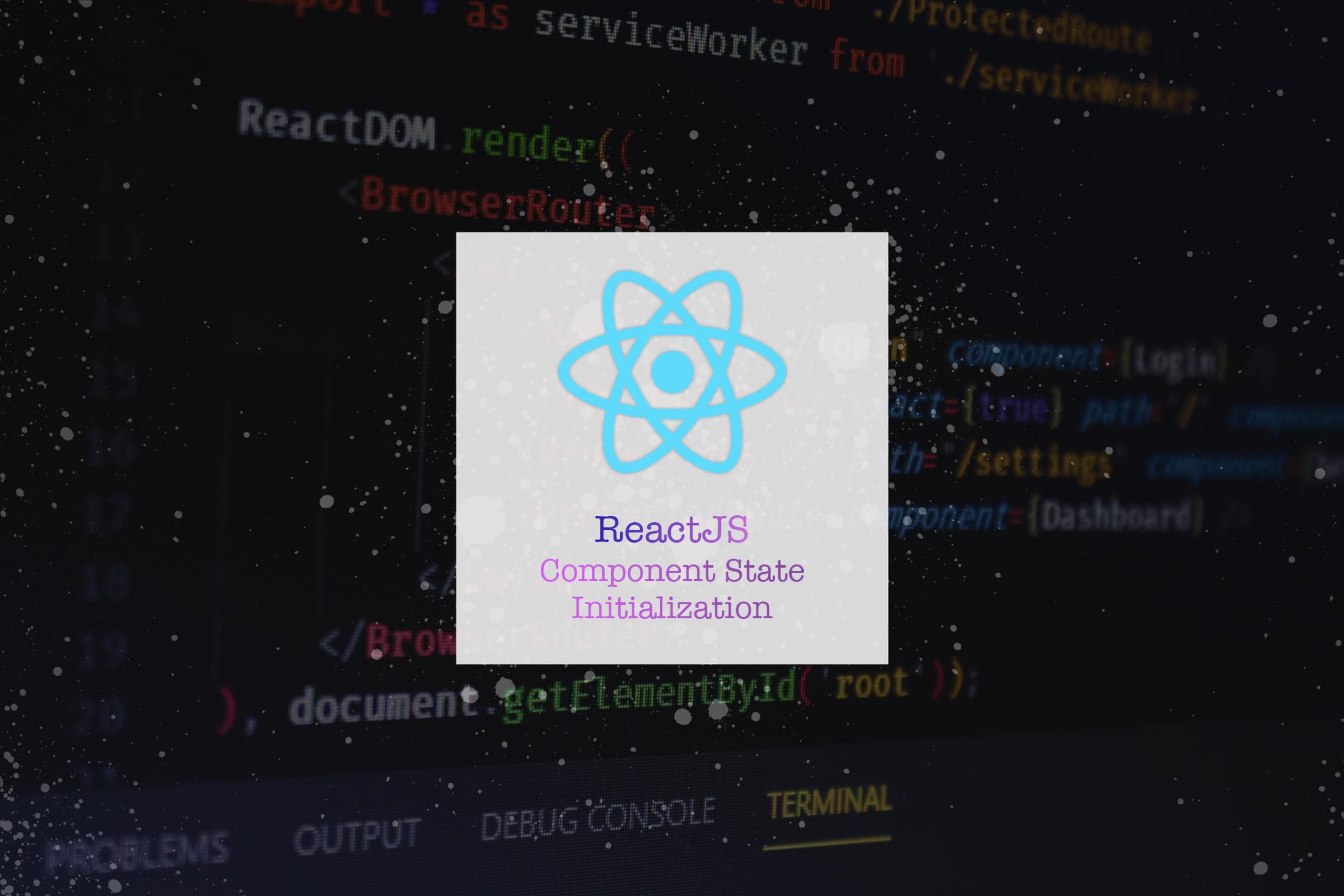 Where do you initialize state in React Component?